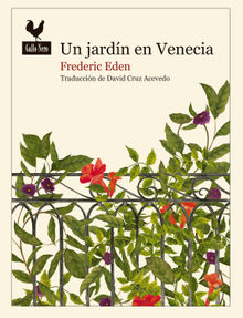 Un jardn en Venecia.  David Cruz Acevedo