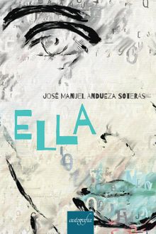 Ella.  Jos Manuel Andueza Soteras