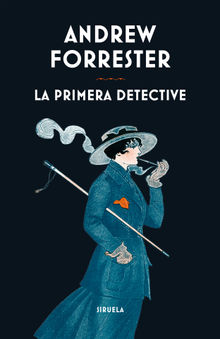 La primera detective.  Pablo Gonzlez-Nuevo