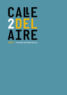 Calle del Aire. Revista de literatura. 2.  Varios Autores