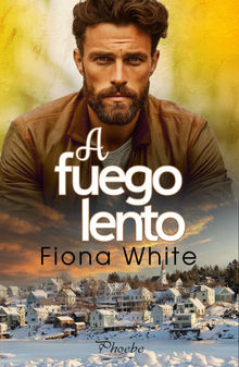 A fuego lento.  Fiona White