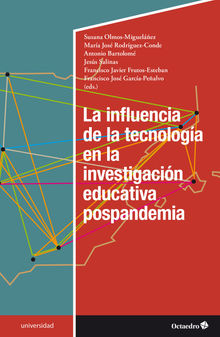 La influencia de la tecnologa en la investigacin educativa pospandemia.  Jess Salinas