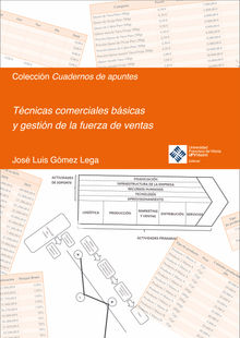 Tcnicas comerciales bsicas y gestin de la fuerza de ventas.  Jos Luis Gmez Vega