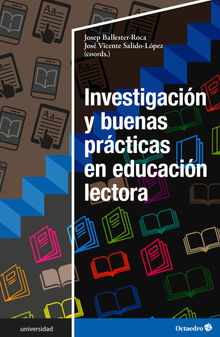 Investigacin y buenas prcticas en educacin lectora.  Jos Vicente Salido-Lpez