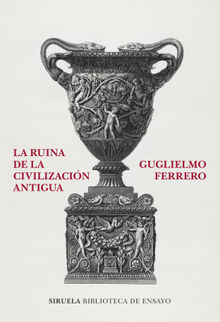 La ruina de la civilizacin antigua.  Jos Manuel Fajardo