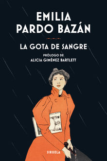 La gota de sangre.  Emilia Pardo Bazn