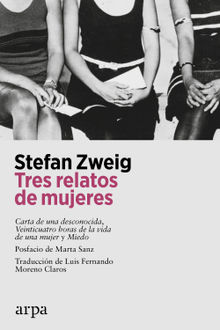 Tres relatos de mujeres.  Luis Fernando Moreno Claros