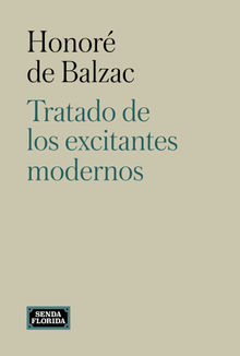 Tratado de excitantes modernos.  Honor de Balzac