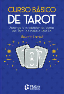 Curso bsico de Tarot.  Barbi Lavall