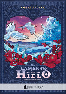 El lamento del hielo.  Costa Alcal