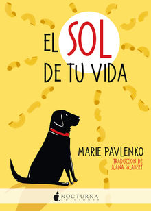 El sol de tu vida.  Juana Salabert