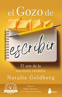 El gozo de escribir.  Natalie Goldberg