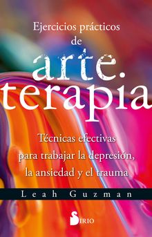 Ejercicios prcticos de arteterapia.  Francesc Prims Terradas