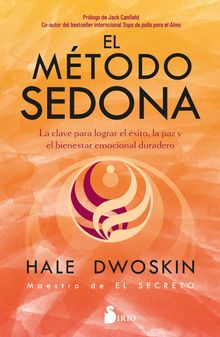 EL METODO SEDONA.  HALE DWOSKIN