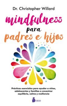 MINDFULNESS PARA PADRES E HIJOS.  Vicente MERLO LILLO