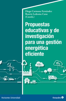 Propuestas educativas y de investigacin para una gestin energtica eficiente.  Beatriz Ledesma Cano