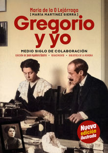 Gregorio y yo.  Mar?a de la O Lej?rraga