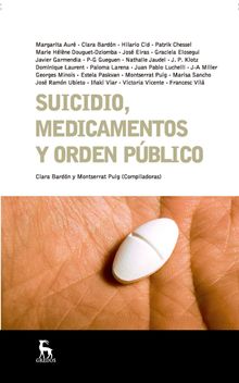 Suicidio, medicamentos y orden pblico.  Montserrat Puig