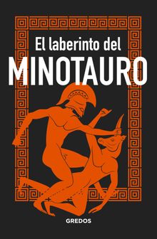 El laberinto del MINOTAURO.  Bernardo Souvirn