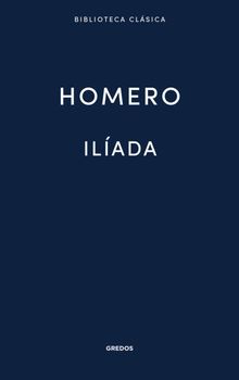 Ilada.  HOMERO