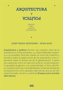 Arquitectura y poltica.  Zaida Mux