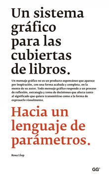 Un sistema grfico para las cubiertas de libros.  Rosa Llop