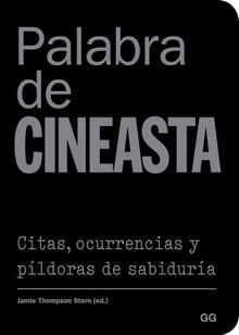 Palabra de cineasta.  Julio Fajardo Herrero