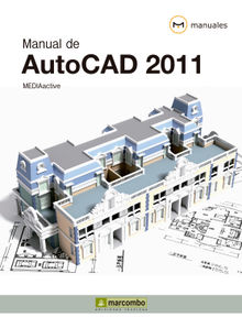 Manual de Autocad 2011.  MEDIAactive