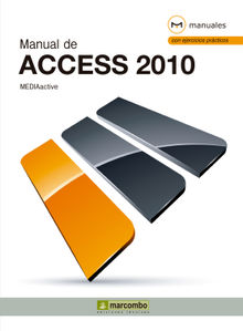 Manual de Access 2010.  MEDIAactive