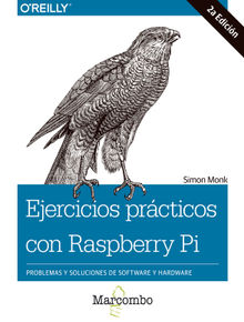 Ejercicios prcticos con Raspberry Pi.  Simon Monk