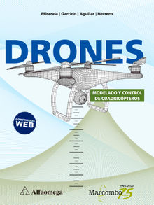 Drones. Modelado y control de cuadricpteros.  VV.AA.