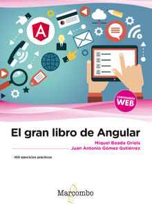 El gran libro de Angular.  Juan Gmez Gutirrez