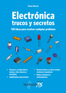 Electrnica. Trucos y secretos.  Paolo Aliverti