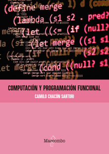 Computacin y programacin funcional.  Camilo Chacn Sartori