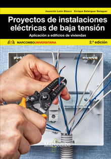 Proyectos de instalaciones elctrica de baja tensin.  M Asuncin Leon Blasco