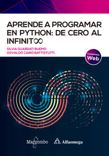 Aprende a programar en Python: de cero al infinito.  Silvia Guardati Buemo