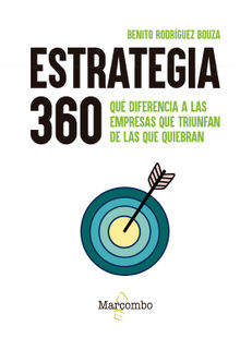 Estrategia 360.  Benito Rodrguez Bouza