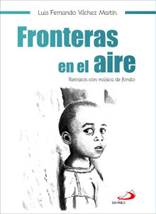 Fronteras en el aire.  Luis Fernando Vlchez