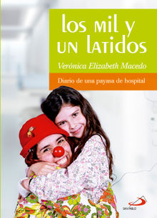 Los mil y un latidos.  Vernica Elizabeth Macedo Calicchio