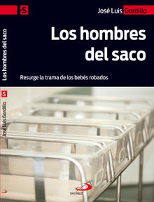 Los hombres del saco.  Jos Luis Gordillo Gordillo