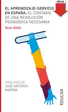 El aprendizaje-servicio en Espaa.  Roser Batlle Su?er