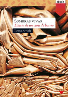 Sombras vivas.  Tintxo Arriola