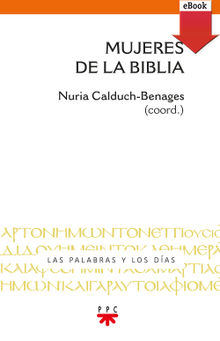 Mujeres de la Biblia.  Varios Autores