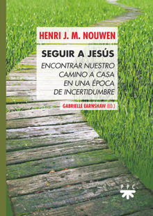 Seguir a Jess .  Henri J. M. Nouwen