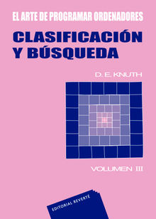 El arte de programar ordenadores. Clasificacin y bsqueda.  L. Puigjener Corbella