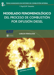 Modelado fenomenolgico del proceso de combustin por difusin disel.  Carlos Fenollosa