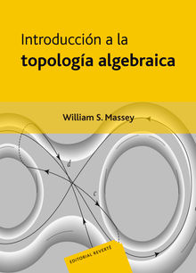 Introduccin a la topologa algebraica.  Manuel Castellet Solanas