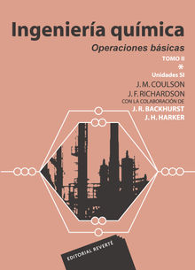 Ingeniera qumica. Operaciones bsicas Tomo II Vol.2.  J. F. Richardson