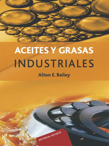 Aceites y grasas industriales.  Luis Mora Cartaya