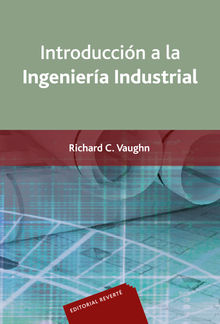 Introduccin a la ingeniera industrial.  Jos Mara Vallhonrat Bou